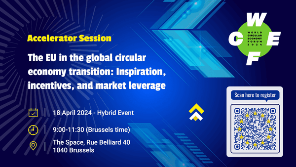 WCEF 2024 - The EU in the global circular economy transition ...
