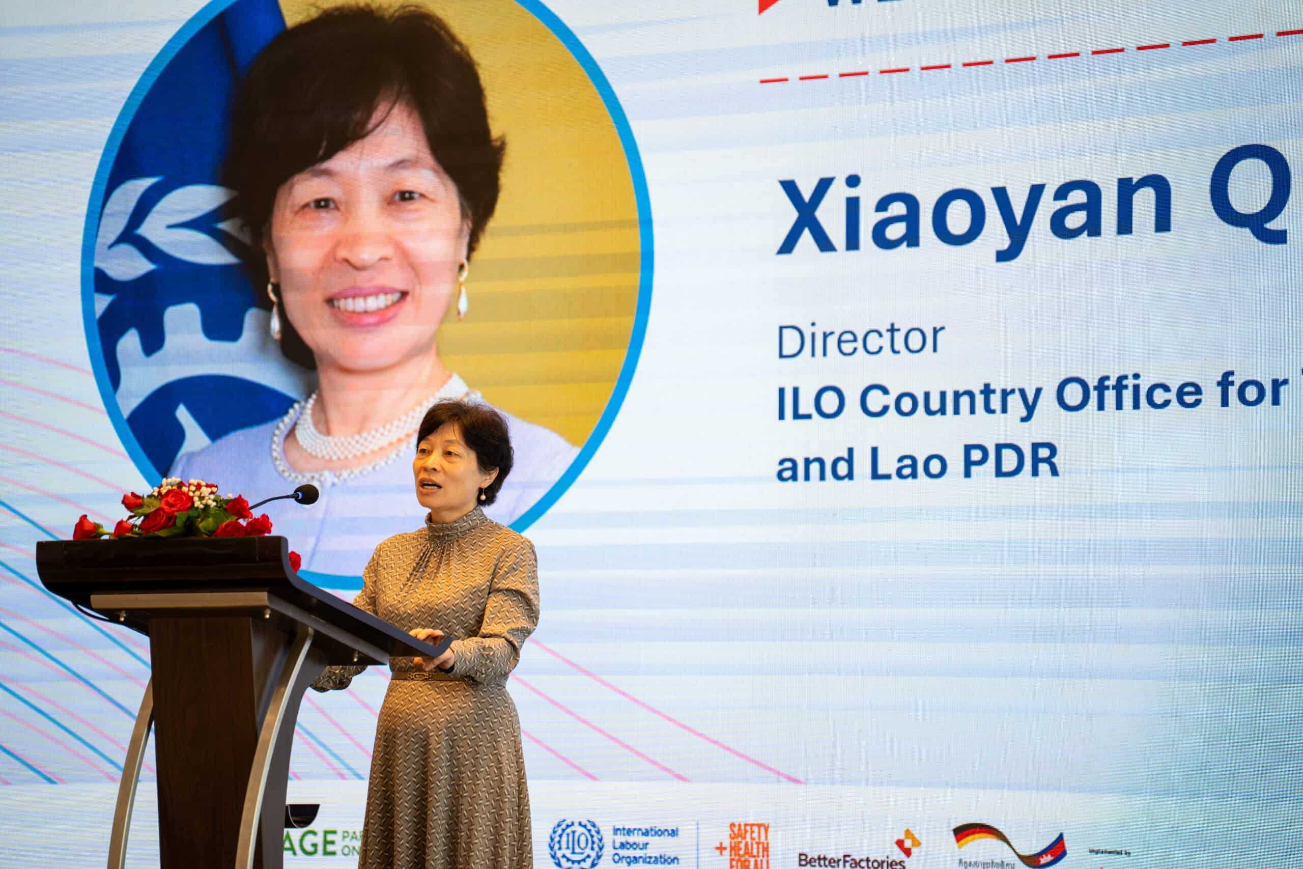 Ms. Xiaoyan Qian, Director, ILO Country Office for Thailand, Cambodia and Lao PDR